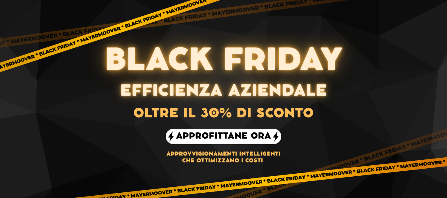 Black Friday Industriale 2025: per un approvvigionamento efficiente